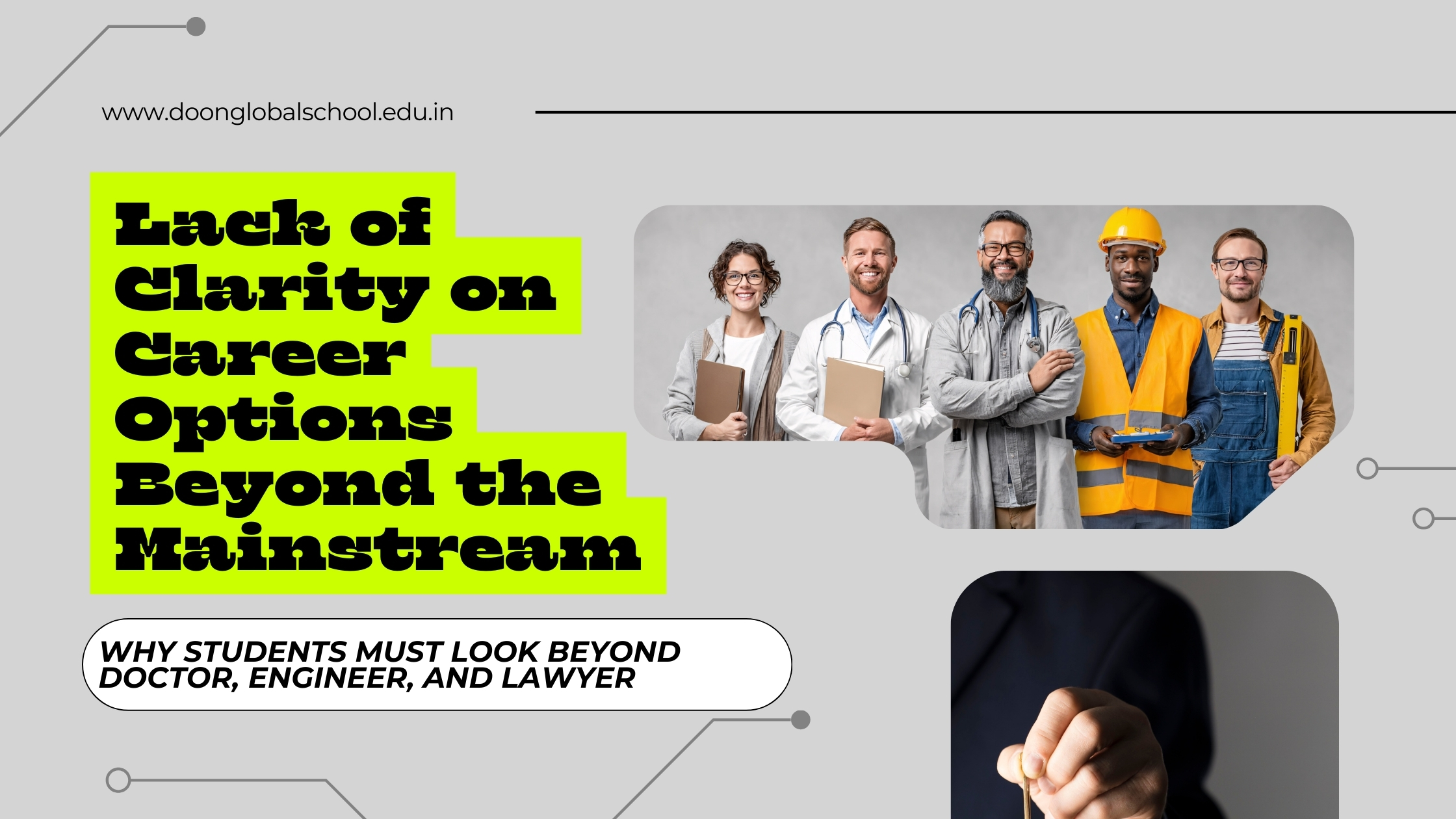 Lack of Clarity on Career Options Beyond the Mainstream: Why Students Must Look Beyond Doctor, Engineer, and Lawyer